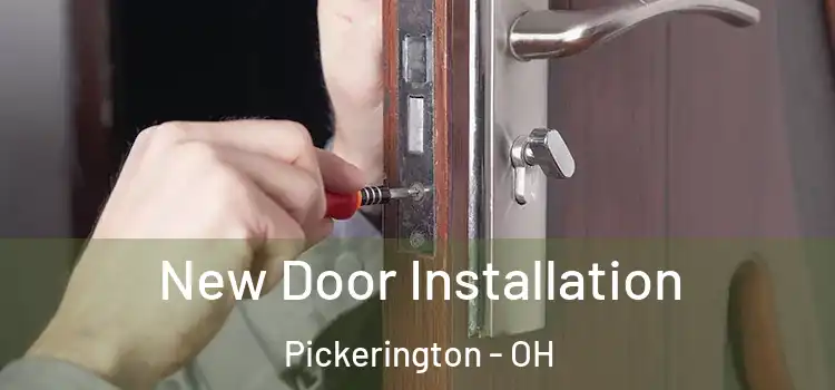 New Door Installation Pickerington - OH