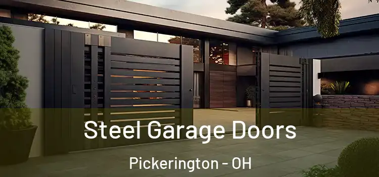 Steel Garage Doors Pickerington - OH