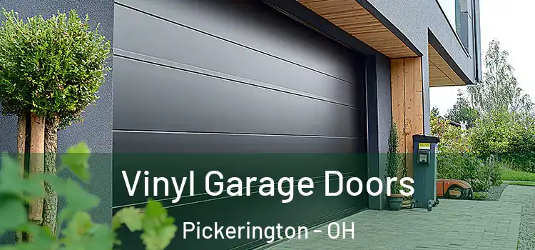  Vinyl Garage Doors Pickerington - OH